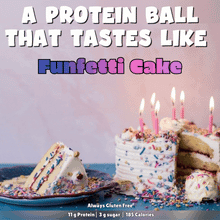 Load image into Gallery viewer, Vanilla Funfetti protein ball topped with white icing and rainbow sprinkles. Next to a slice of Funfetti Birthday Cake.