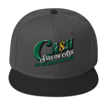 Load image into Gallery viewer, Ca$h Sass or Ass Snapback