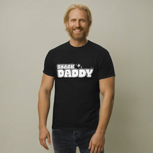 Load image into Gallery viewer, Snack Daddy T-Shirt