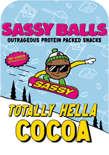 Load image into Gallery viewer, Sassy Balls Totally Hella Cocoa protein snack packaging with a child-like illustration and text on a blue background.