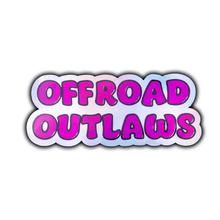 Load image into Gallery viewer, Sticker OFFROAD OUTLAWS Holographic
