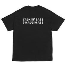 Load image into Gallery viewer, T-Shirt Talkin&#39; Sass
