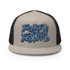 They Hate Us 'Cause They Ain't Us Snapback