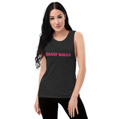Ladies’ Muscle Tank Sassy Balls