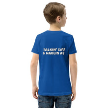 Load image into Gallery viewer, Youth T Talkin&#39; Sass
