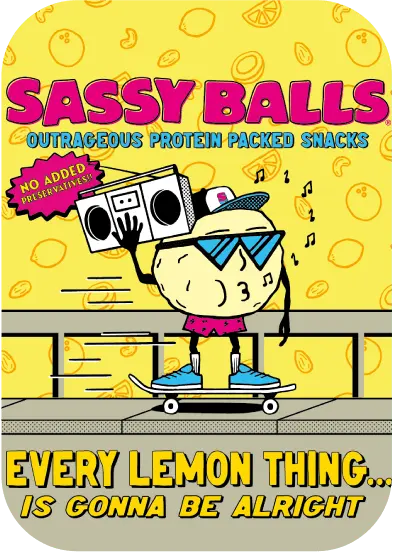 Sassy balls every lemon thing slogan for the lemon meringue protein packed snack with no preservatives added