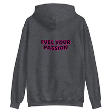 Load image into Gallery viewer, Hoodie Fuel Your Passion
