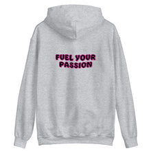 Load image into Gallery viewer, Hoodie Fuel Your Passion
